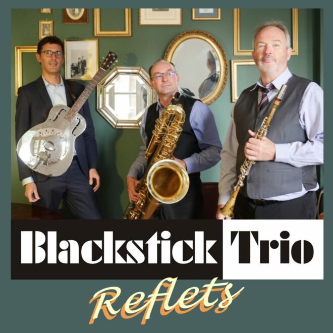 Blackstick Trio